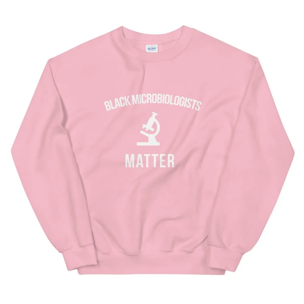 Black Microbiologists Matter - Unisex Sweatshirt