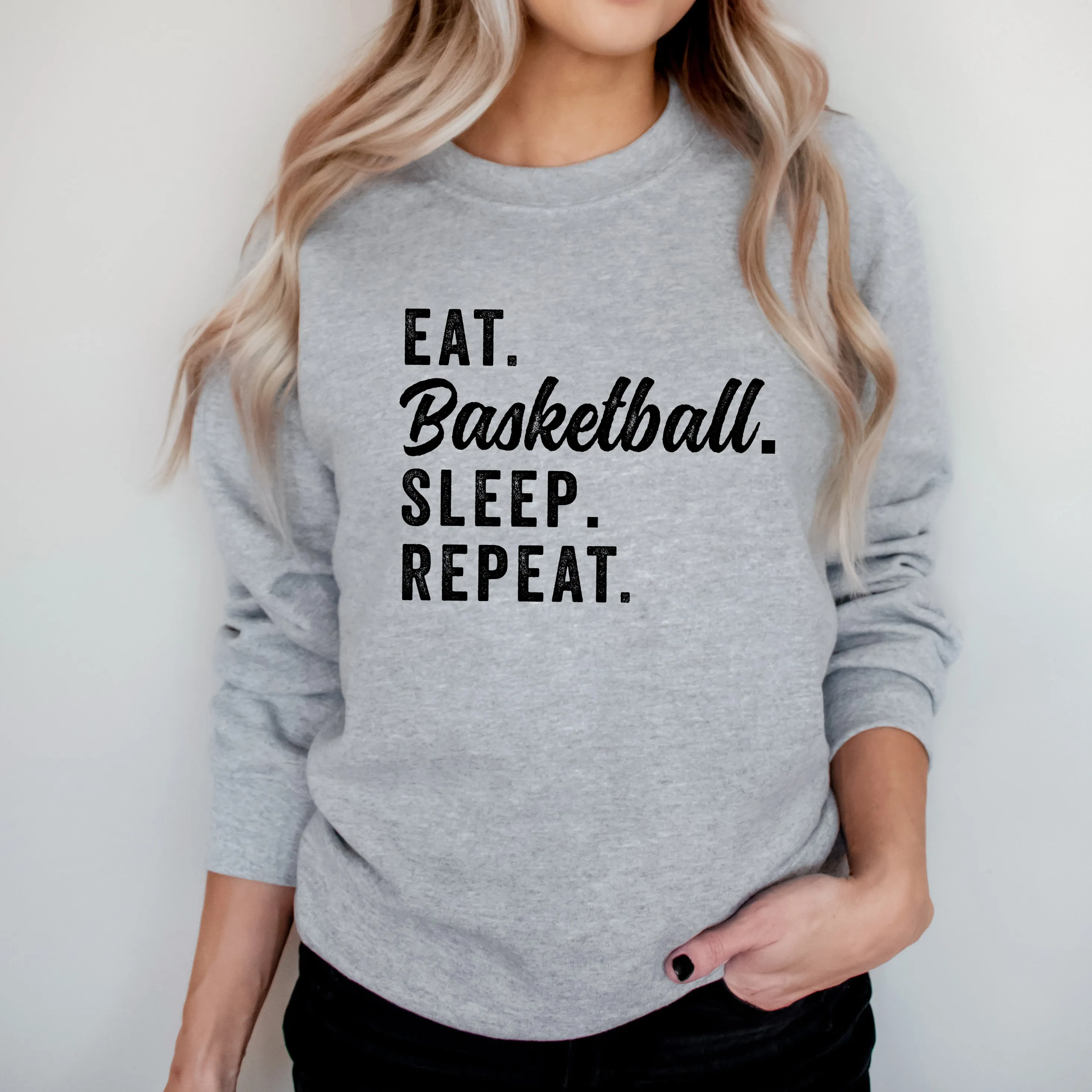 Eat Basketball Sleep Repeat | Sweatshirt