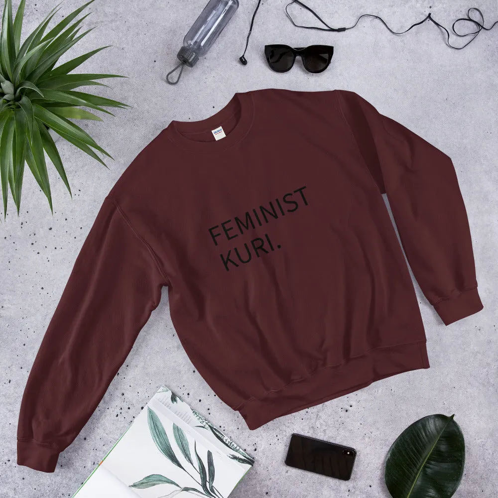 FEMINIST KURI. Unisex Sweatshirt