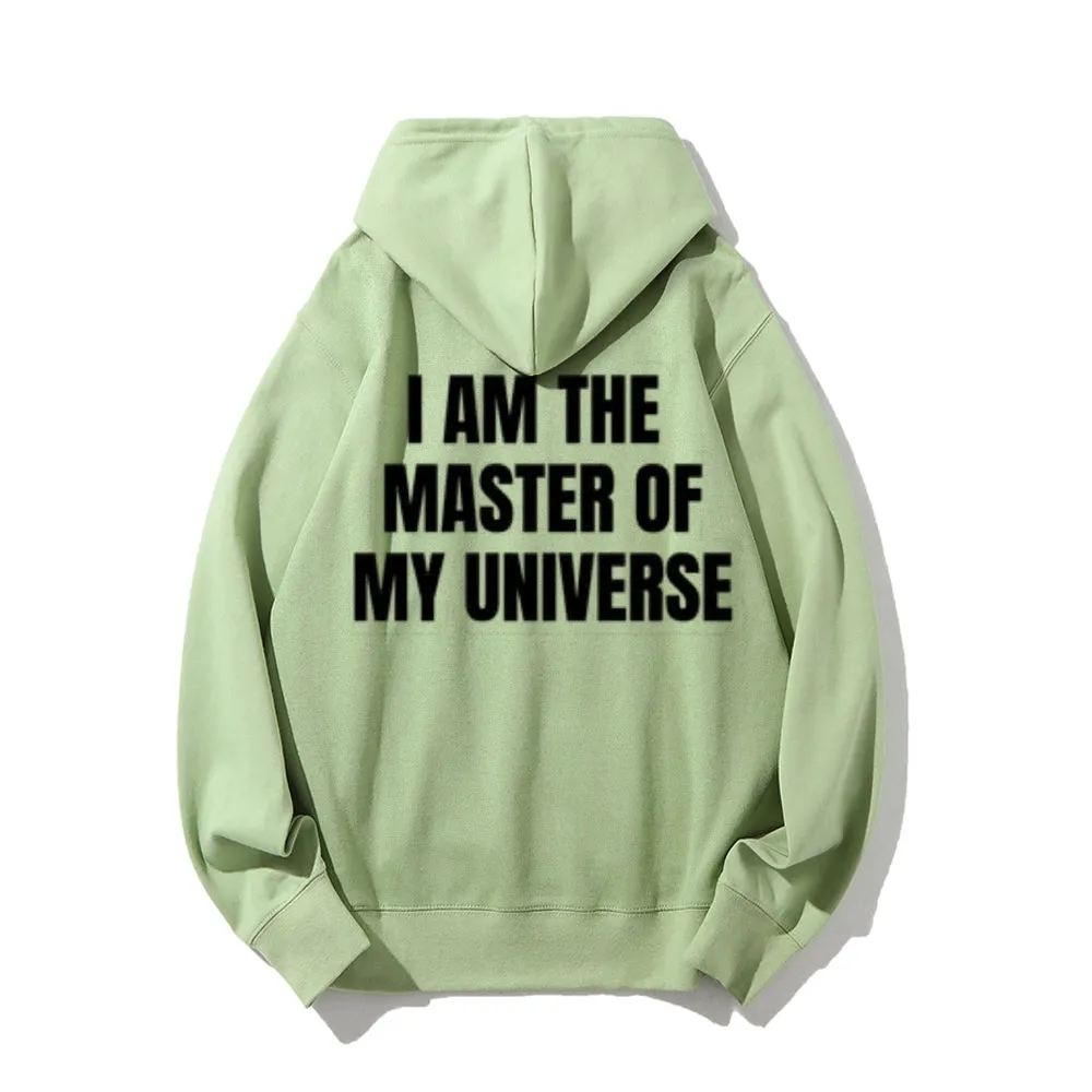 Women I AM THE MASTER OF MY UNIVERSE Graphic Hoodies