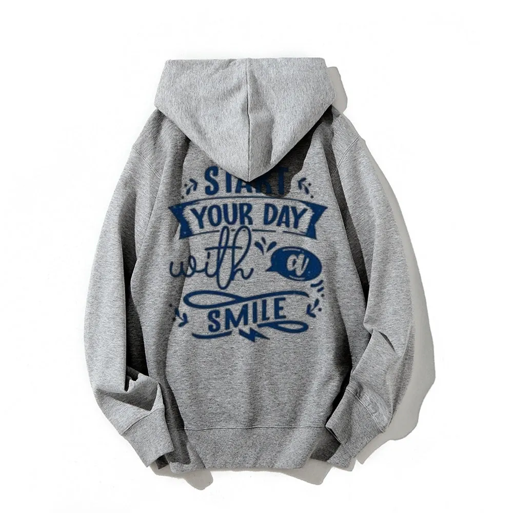 Women START YOUR DAY WITH A SMILE Graphic Hoodies