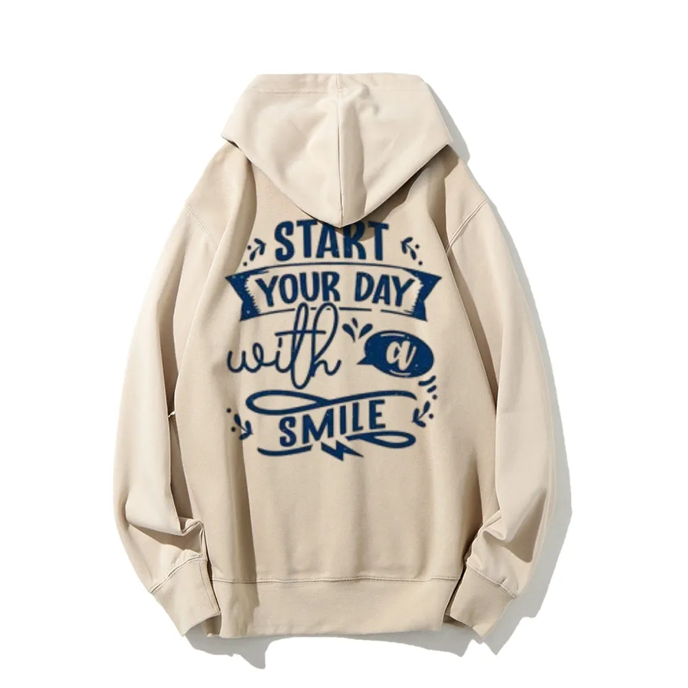 Women START YOUR DAY WITH A SMILE Graphic Hoodies